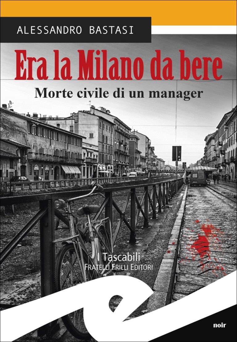 Era la Milano da bere